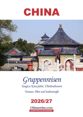 Reisekatalog China individuelle Gruppenreisen 2026 Chinareise.com